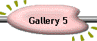 Gallery 5